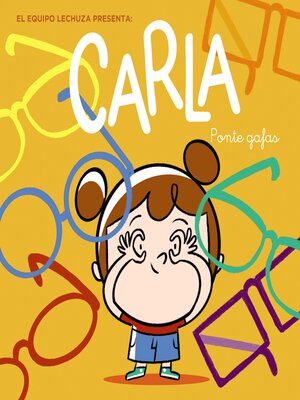 cover image of Carla, ponte gafas